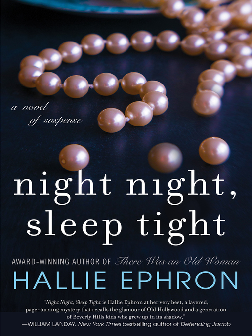 Title details for Night Night, Sleep Tight by Hallie Ephron - Available